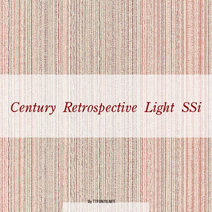 Century Retrospective Light SSi example